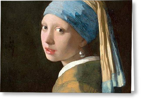 Girl with the Pearl Earing by Johannes Vermeer - Greeting Card